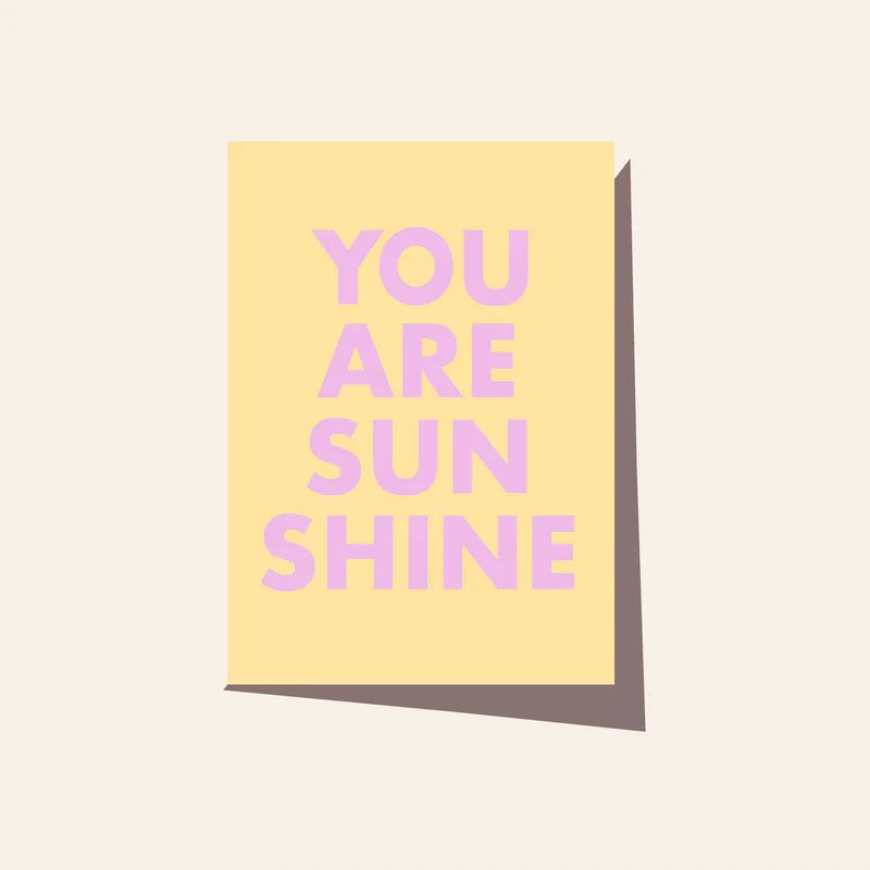 ELM PAPER Greeting Card - You Are Sunshine greeting card - Zabecca Living
