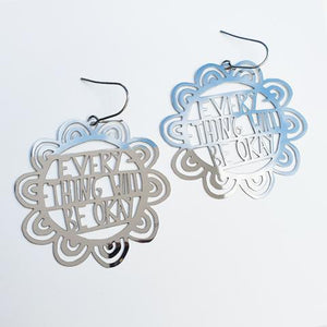 DENZ Everything Will Be Okay - Silver Earrings - Zabecca Living